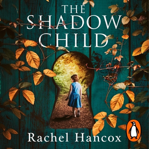 Book cover of The Shadow Child by Rachel Hancox