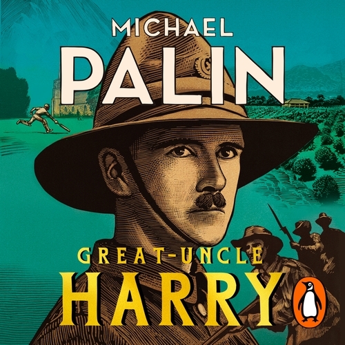 Book cover of Great-Uncle Harry by Michael Palin
