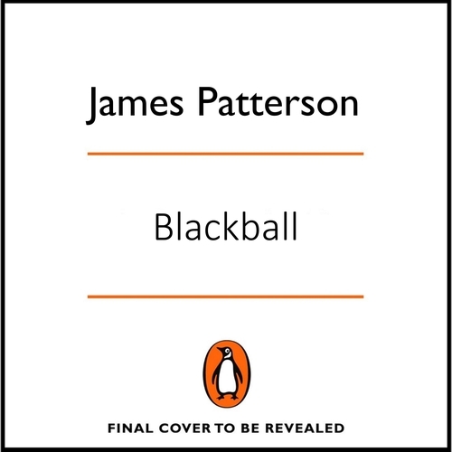 Book cover of Blackball by James Patterson