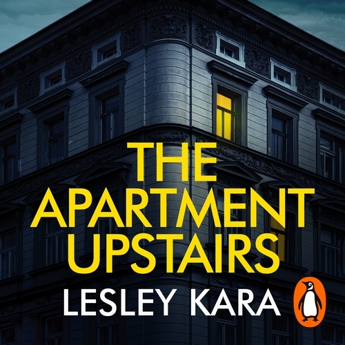 Book cover of The Apartment Upstairs by Lesley Kara