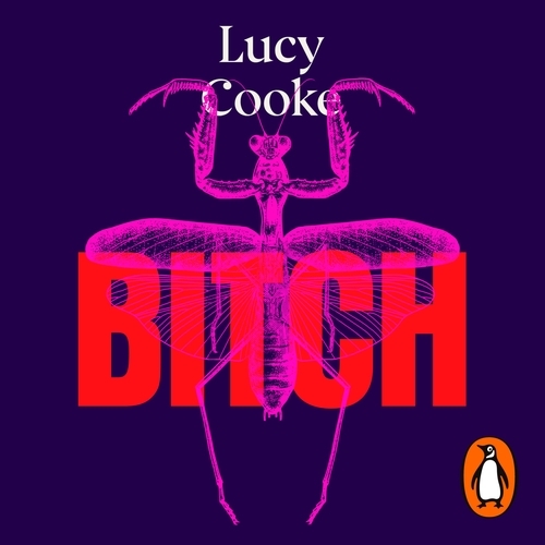 Book cover of Bitch by Lucy Cooke