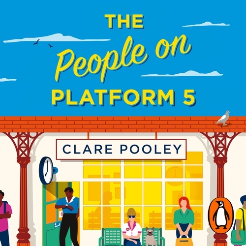 Book cover of The People on Platform 5 by Clare Pooley