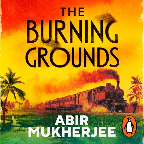 Book cover of The Burning Grounds by Abir Mukherjee