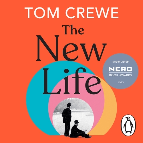 Book cover of The New Life by Tom Crewe