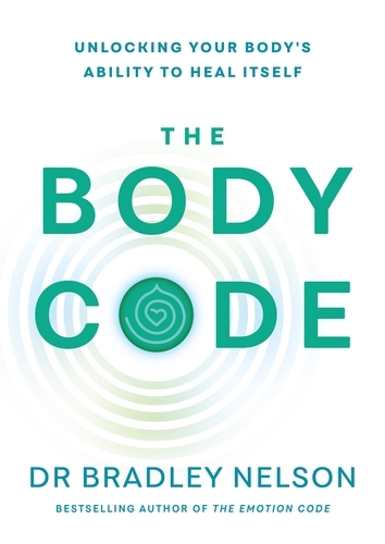 Book cover of The Body Code by Bradley Nelson