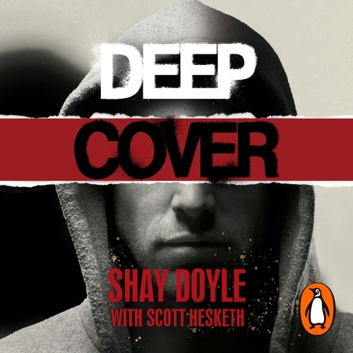 Book cover of Deep Cover by Shay Doyle, Scott Hesketh