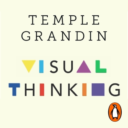 Book cover of Visual Thinking by Temple Grandin