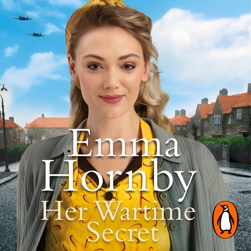 Book cover of Her Wartime Secret by Emma Hornby