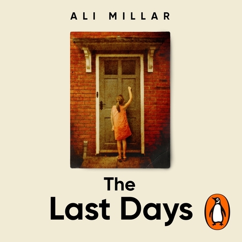 Book cover of The Last Days by Ali Millar