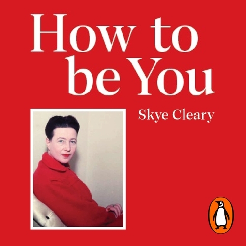 Book cover of How to Be You by Skye Cleary