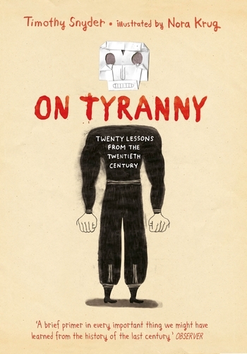 Book cover of On Tyranny Graphic Edition by Timothy Snyder