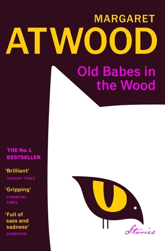Book cover of Old Babes in the Wood by Margaret Atwood
