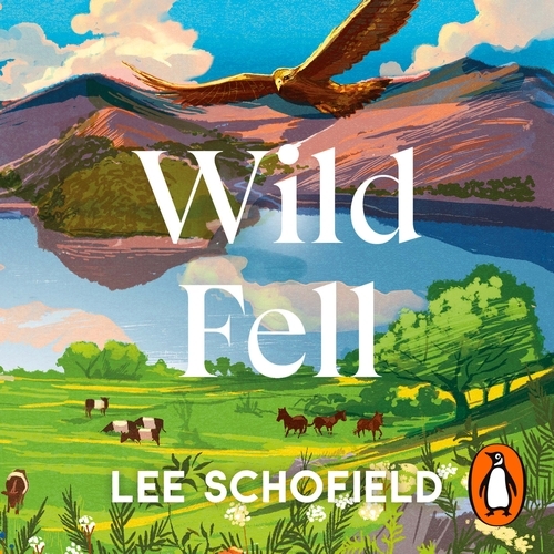 Book cover of Wild Fell by Lee Schofield