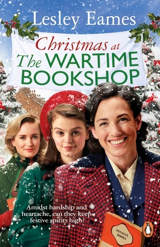 Book cover of Christmas at the Wartime Bookshop by Lesley Eames