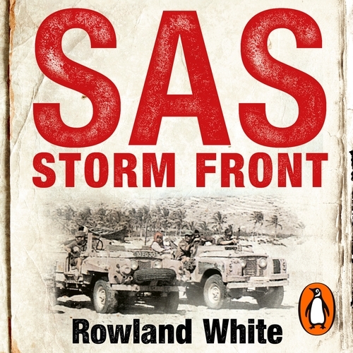 Book cover of SAS: Storm Front by Rowland White