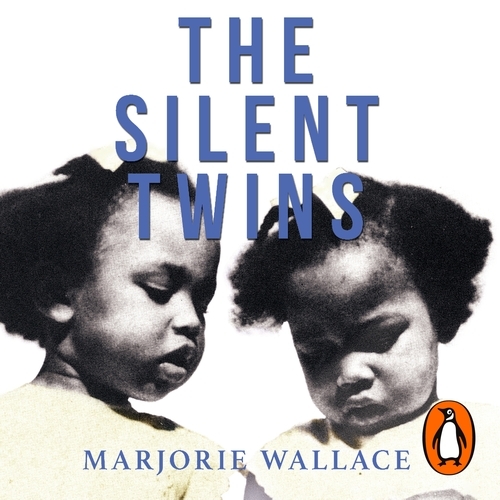 Book cover of The Silent Twins by Marjorie Wallace