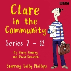 Book cover of Clare in the Community: The Complete Series 7-12 by Harry Venning, David Ramsden