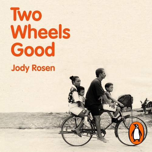 Book cover of Two Wheels Good by Jody Rosen
