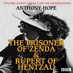 Book cover of The Prisoner of Zenda & Rupert of Hentzau by Anthony Hope