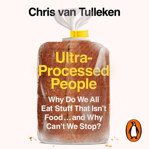 Book cover of Ultra-Processed People by Chris van Tulleken