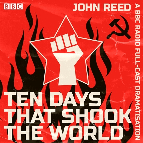 Book cover of Ten Days That Shook The World by John Reed