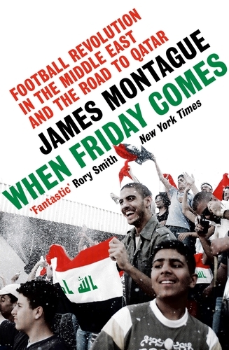 Book cover of When Friday Comes by James Montague