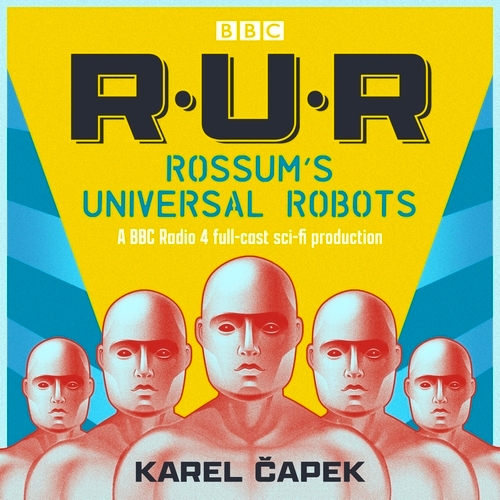 Book cover of Rossum’s Universal Robots by Karel Capek, Robert Hudson, Susannah Pearse