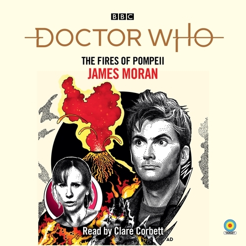 Book cover of Doctor Who: The Fires of Pompeii by James Moran