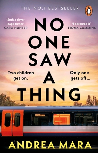 Book cover of No One Saw a Thing by Andrea Mara