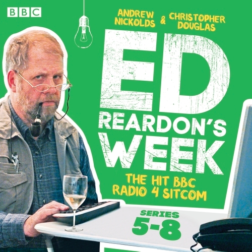 Book cover of #2 - Ed Reardon's Week: Series 5-8 by Christopher Douglas, Andrew Nickolds