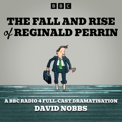 Book cover of The Fall and Rise of Reginald Perrin by David Nobbs