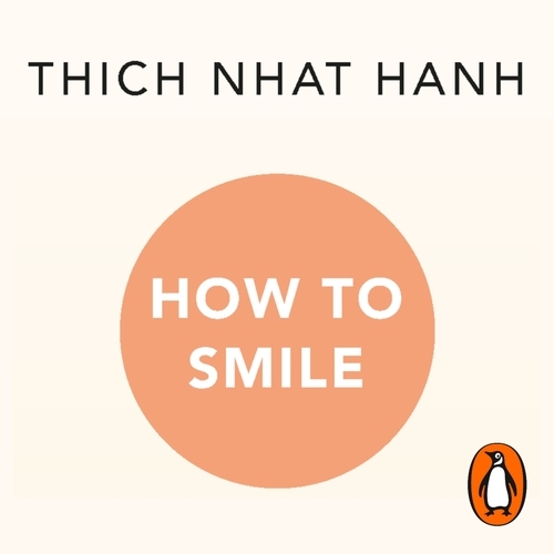 Book cover of How to Smile by Thich Nhat Hanh