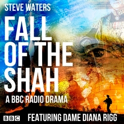 Book cover of Fall of the Shah by Steve Waters
