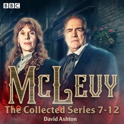 Book cover of McLevy: The Collected Series 7-12 by David Ashton