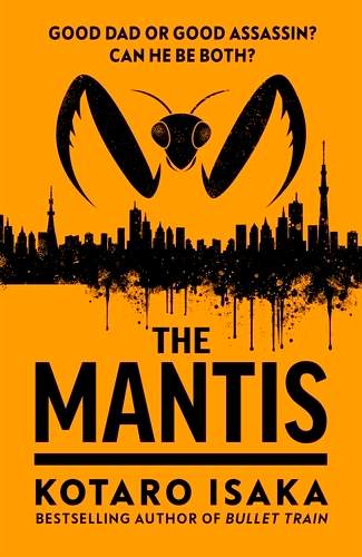 Book cover of The Mantis by Kotaro Isaka