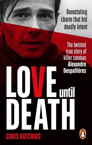 Book cover of Love Until Death by Chris Hutchins