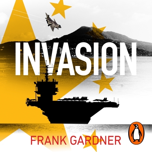 Book cover of Invasion by Frank Gardner