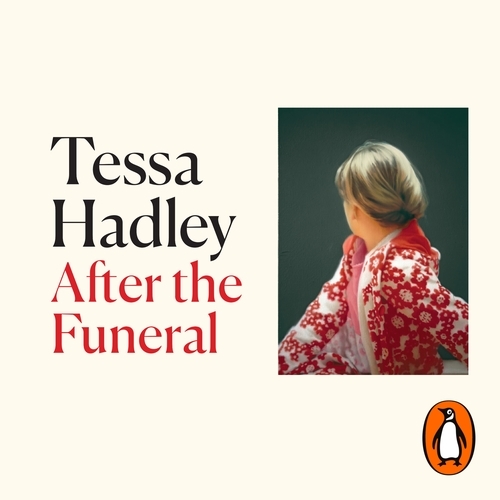 Book cover of After the Funeral by Tessa Hadley