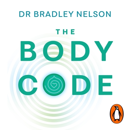 Book cover of The Body Code by Bradley Nelson