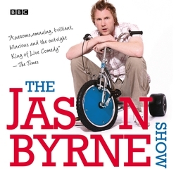 Book cover of The Jason Byrne Show: The Complete Series 1-3 by Jason Byrne