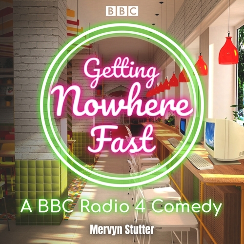 Book cover of Getting Nowhere Fast : Series 1-3 by Mervyn Stutter
