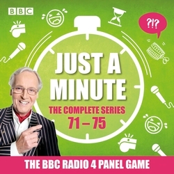 Book cover of Just a Minute: Series 71 – 75 by BBC Radio Comedy