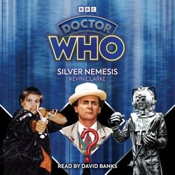 Book cover of Doctor Who: Silver Nemesis by Kevin Clarke