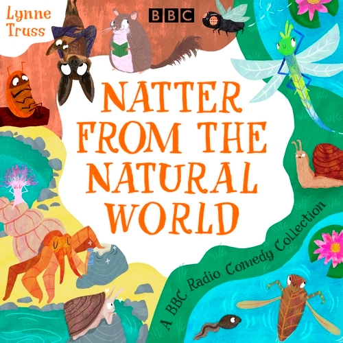 Book cover of Natter from the Natural World by Lynne Truss