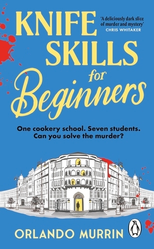 Book cover of Knife Skills for Beginners by Orlando Murrin
