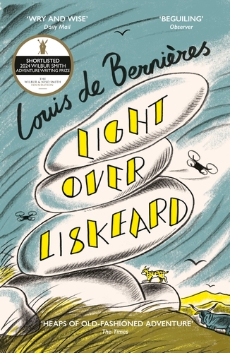 Book cover of Light Over Liskeard by Louis de Bernières