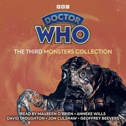 Book cover of Doctor Who: The Third Monsters Collection by John Peel, Ian Stuart Black, Terrance Dicks