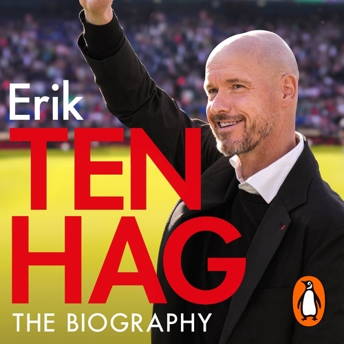 Book cover of Ten Hag: The Biography by Maarten Meijer