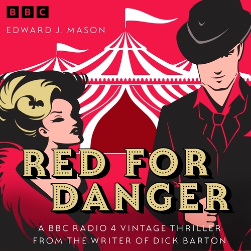 Book cover of Red for Danger by Edward J. Mason