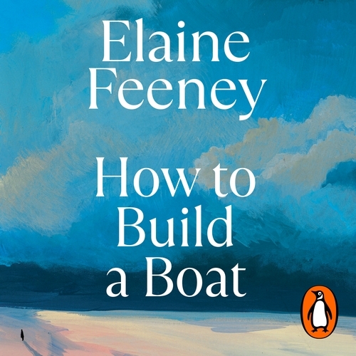 Book cover of How to Build a Boat by Elaine Feeney
